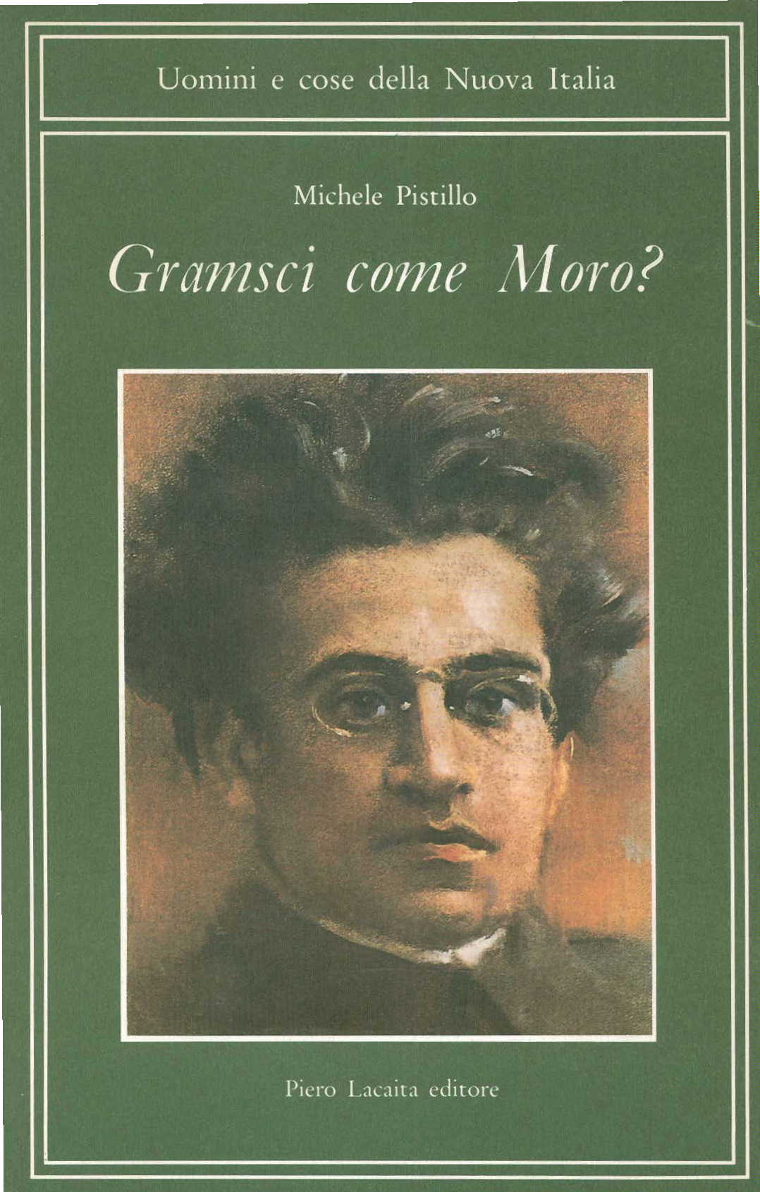 Gramsci come Moro
